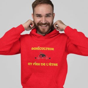 Sweat homme "Agriculteurs et fière de l'être"