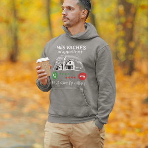 Sweat homme "mes vaches m'appellent faut que j'y aille"