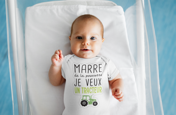 Body bébé "marre de la poussette je veux un tracteur"
